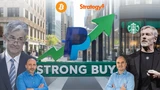 : Tag der Entscheidung! PayPal, Starbucks, Strategy, Bitcoin im Check