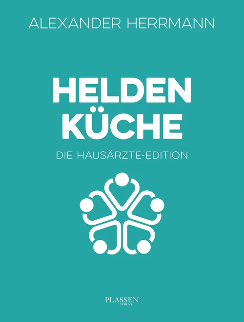 Heldenküche – Die Hausärzte-Edition