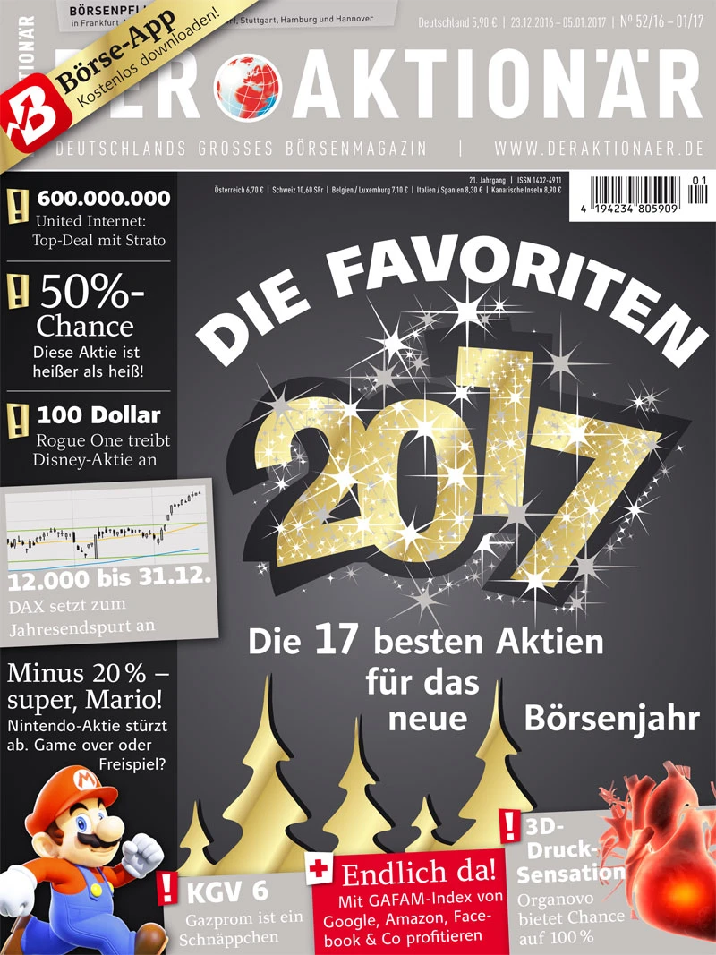 Die Favoriten 2017: Die besten Aktien für das neue Börsenjahr
