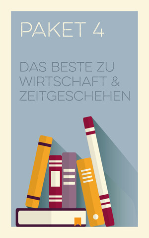 PLASSEN Buchverlage - Paket 4 - Das Beste zu Wirtschaft & Zeitgeschehen
