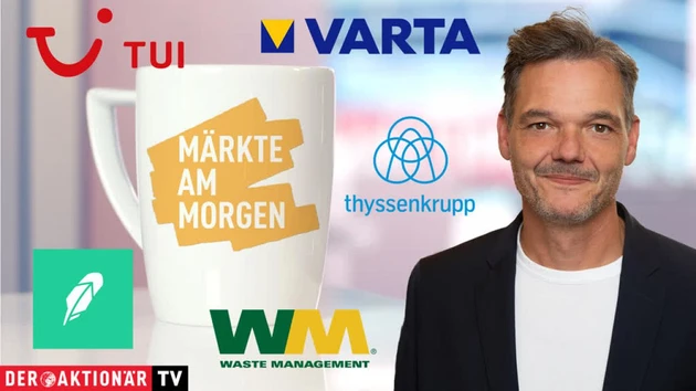 Märkte am Morgen: DAX wenig bewegt erwartet ‑ Waste Management, Robinhood, Nvidia, Amazon, Thyssenkrupp, ASML, TUI, Varta