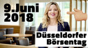 #endlichAktionär auf dem DÜSSELDORFER BÖRSENTAG 9. Juni 2018