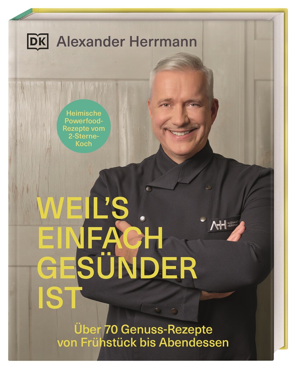„Weil's einfach gesünder ist“ von Alexander Herrmann, ISBN: 978-3-8310-4412-2