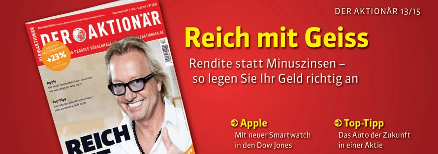Reich mit Geiss - so legen Sie Ihr Geld richtig an +++ Außerdem: Endlich erste Liga - der unaufhaltsame Aufstieg von Apple +++ Commerzbank mit Kaufsignal - das sind die Ziele
