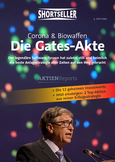 Die Gates-Akte: Die 12 geheimen Investments
