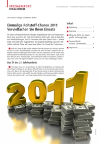 Einmalige Rohstoff-Chance 2011