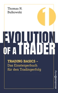 Evolution of a Trader – Trading Basics