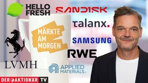 Märkte am Morgen: DAX startet in Schlagdistanz zum Rekordhoch; Applied Materials, SanDisk, Samsung Electronics, Talanx, Ferrari, LVMH, RWE, Hellofresh im Fokus 