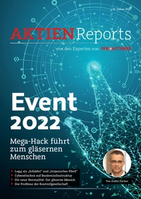 Event 2022: Mega-Hack führt zum gläsernen Menschen
