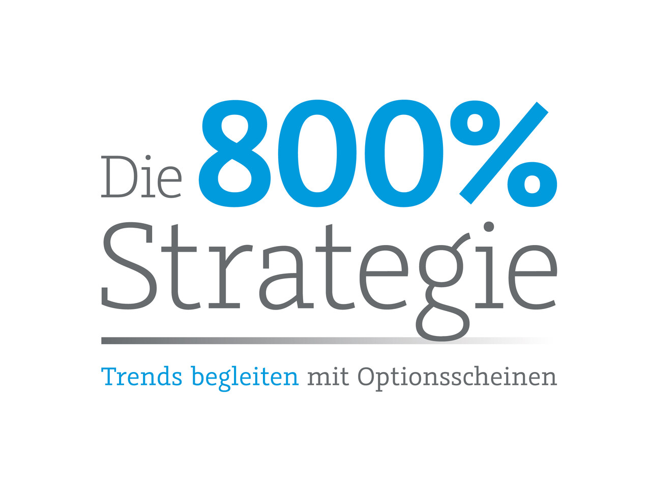 800%-Strategie: Diese explosive Renditechance verpassen Sie! (Teil 3)