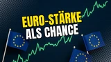 DAX: Euro stark, Dollar schwach – wie Anleger jetzt clever auf den DAX setzen können