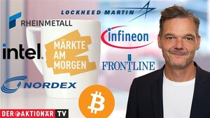 Märkte am Morgen: DAX nach Rekordhoch mit leichtem Abschlag; Bitcoin, Intel, Lockheed Martin, Frontline, Rheinmetall, Infineon, Nordex, Munich Re im Fokus 