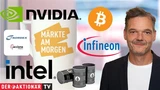 DAX: Märkte am Morgen: DAX zum Wochenauftakt im Minus: Öl, Bitcoin, Intel, Nvidia, Infineon, Nordex, Südzucker, Wacker Chemie im Fokus