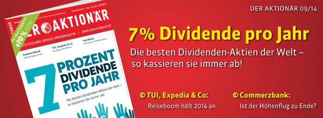 7 Prozent Dividende pro Jahr: Die besten Dividendenaktien der Welt ‑ So kassieren Sie immer ab! +++ TSI‑Depot plus 70 Prozent