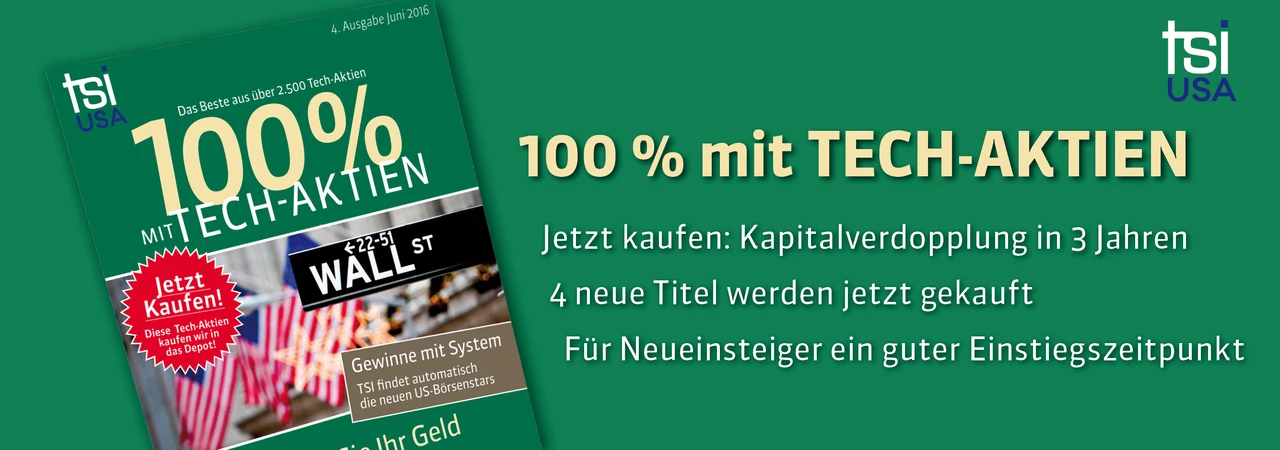 TSI-Nasdaq-Depot: Schon 10 Prozent Gewinn + Jetzt 4 neue Titel + Einstieg jederzeit möglich!
