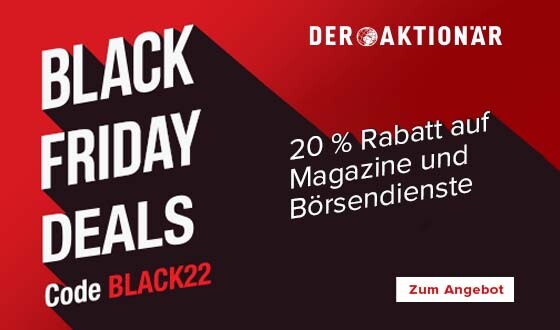 Black Friday Rabatt 20 % auf Börsendienste und Magazine