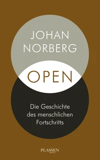 Open: Die Geschichte des menschlichen Fortschritts