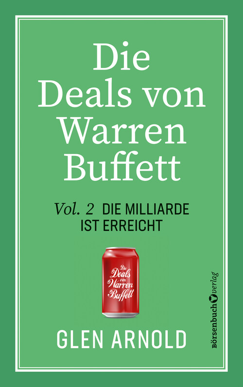 Die Deals von Warren Buffett - Vol. 2