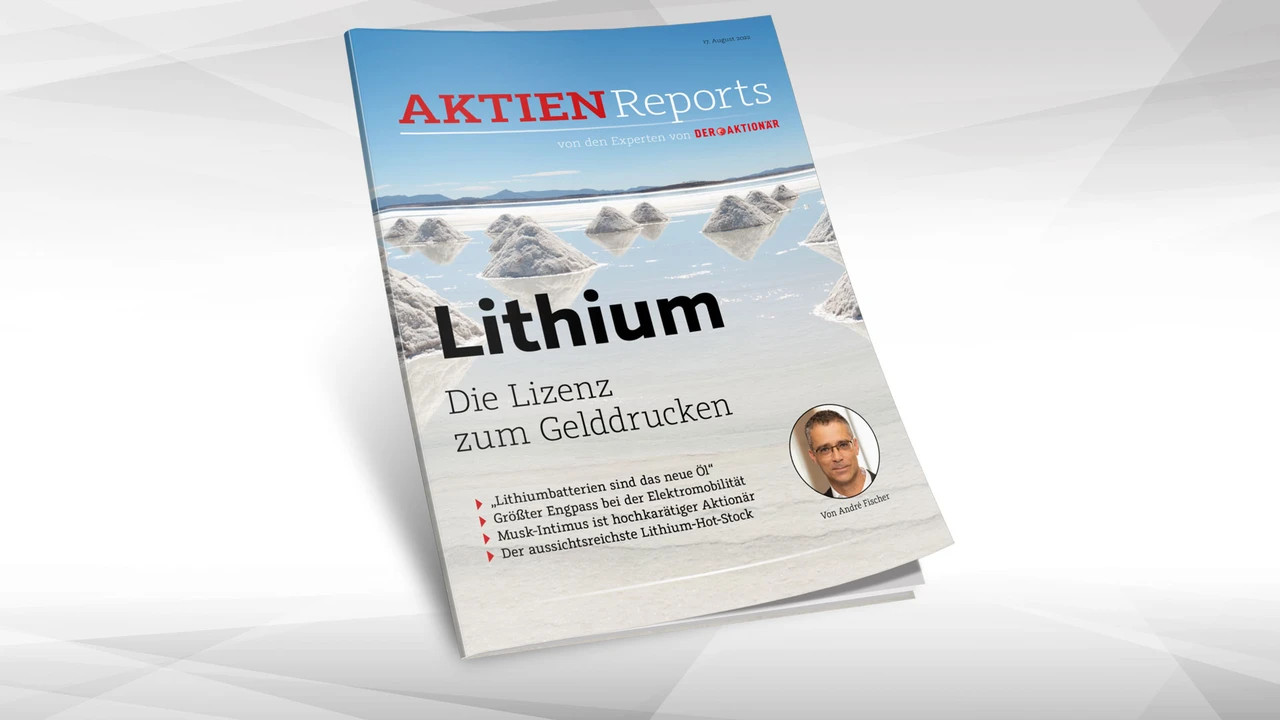 Neuer Aktienreport: Lithium – Die Lizenz zum Gelddrucken