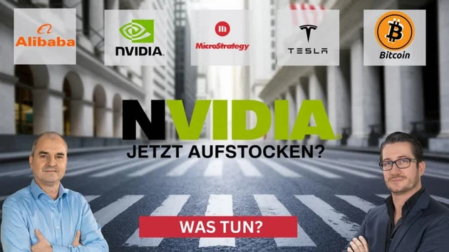 Jetzt bei Nvidia einsteigen? Alibaba rückt in den Fokus! Tesla, Strategy, Bitcoin in der Analyse