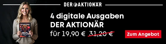 Banner global 4-Ausgaben-Abo 19,90 DER AKTIONÄR