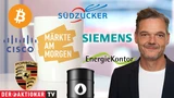 DAX: Märkte am Morgen: DAX startet im Minus; Brent; Bitcoin, Cisco Systems, Siemens, Verbio, Südzucker, Scout24, Porsche AG im Fokus