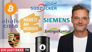 Märkte am Morgen: DAX startet im Minus; Brent; Bitcoin, Cisco Systems, Siemens, Verbio, Südzucker, Scout24, Porsche AG im Fokus