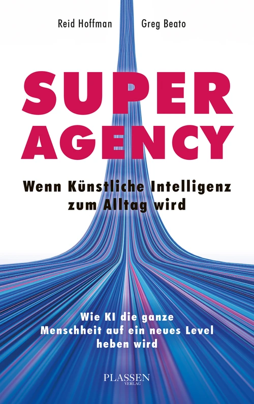 Superagency: Wenn Künstliche Intelligenz zum Alltag wird