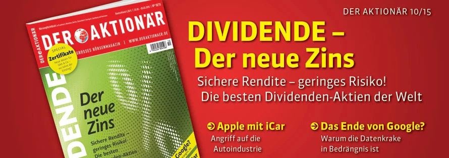 Dividende - der neue Zins: Sichere Rendite, geringes Risiko! Die besten Dividenden-Aktien der Welt +++ Das Ende von Google? Warum die Datenkrake in Bedrängnis gerät +++ Apple mit iCar: Der Tech-Riese greift die Autoindustrie an