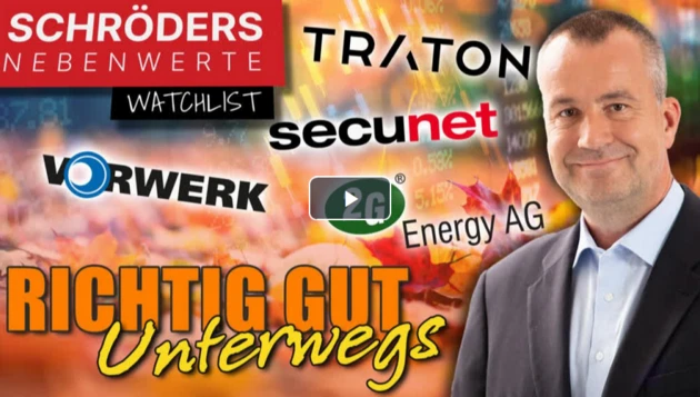 Schröders Nebenwerte‑Watchlist: Secunet, Friedrich Vorwerk, 2G Energy, Traton – Langweilig? Von wegen! 