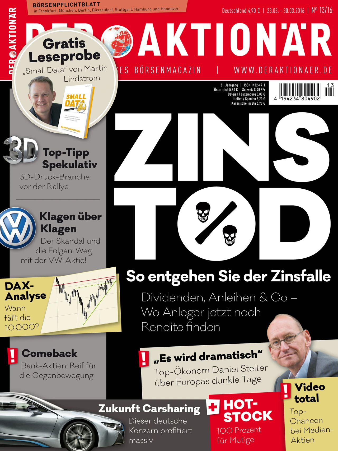 Zinstod - So entgehen Sie der Zinsfalle +++ VW: Klagen, ja oder nein? +++ Sixt macht mobil +++ Banken vor dem Comeback