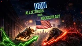 Infront DowJones: Dow Jones vor der Entscheidung: Neues Allzeithoch oder Rückschlag?