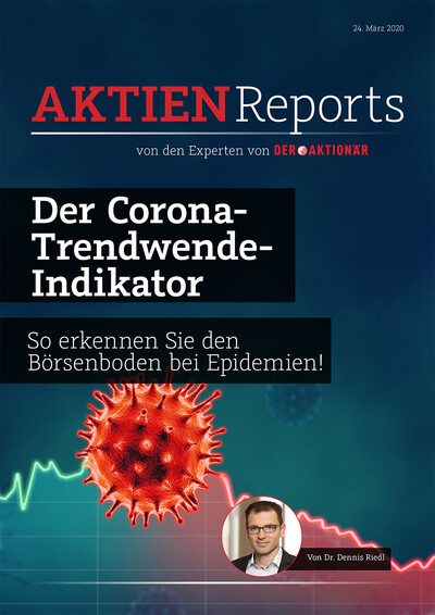 Der Corona-Trendwende-Indikator: Wie Sie den Börsenboden bei einer Epidemie erkennen!
