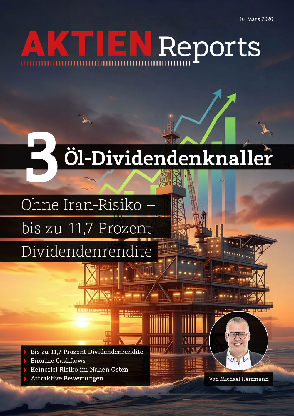 3 Öl-Dividendenknaller: Ohne Iran-Risiko – bis zu 11,7 Prozent Dividende