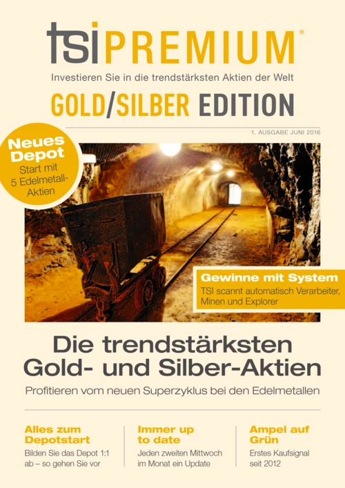 TSI: Die 5 besten Gold- und Silber-Aktien in einem Depot + So profitieren Sie vom neuen Gold-Superzyklus!