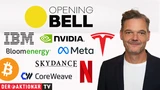 Opening Bell: Wall Street weitet Verluste aus; Meta, Tesla, Netflix, IBM, CoreWeave, Bloom Energy im Fokus