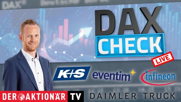 DAX‑Check LIVE: CTS Eventim, Daimler Truck, Infineon, K+S, Siemens Energy im Fokus