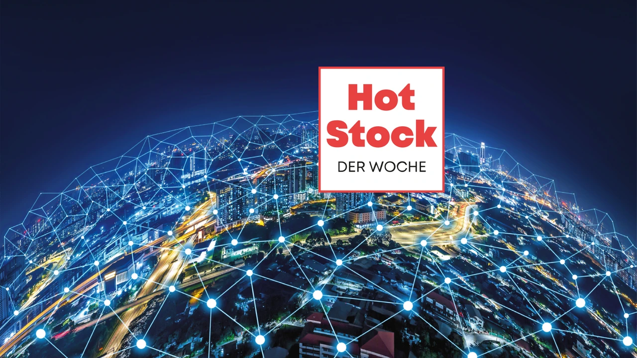 Hot‑Stock der Woche: Dieser Nebenwert steht mächtig unter Strom