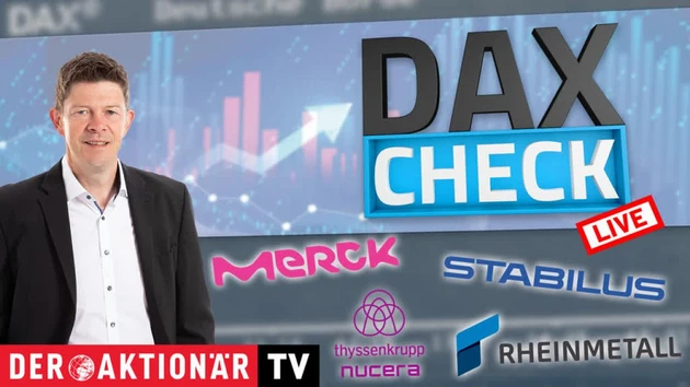 DAX‑Check LIVE: BASF, Infineon, Merck, Rheinmetall, Stabilus, ThyssenKrupp Nucera, Zalando im Fokus