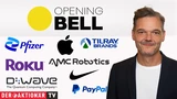 DJ Industrial Average: Opening Bell: Wall Street nach Job‑Daten im Minus; Nike, Tilray, Pfizer, D‑Wave, Roku, Apple, Paypal, AMC Robotics im Fokus