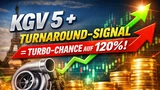: KGV 5 + Turnaround‑Signal = Turbo‑Chance auf 120 Prozent