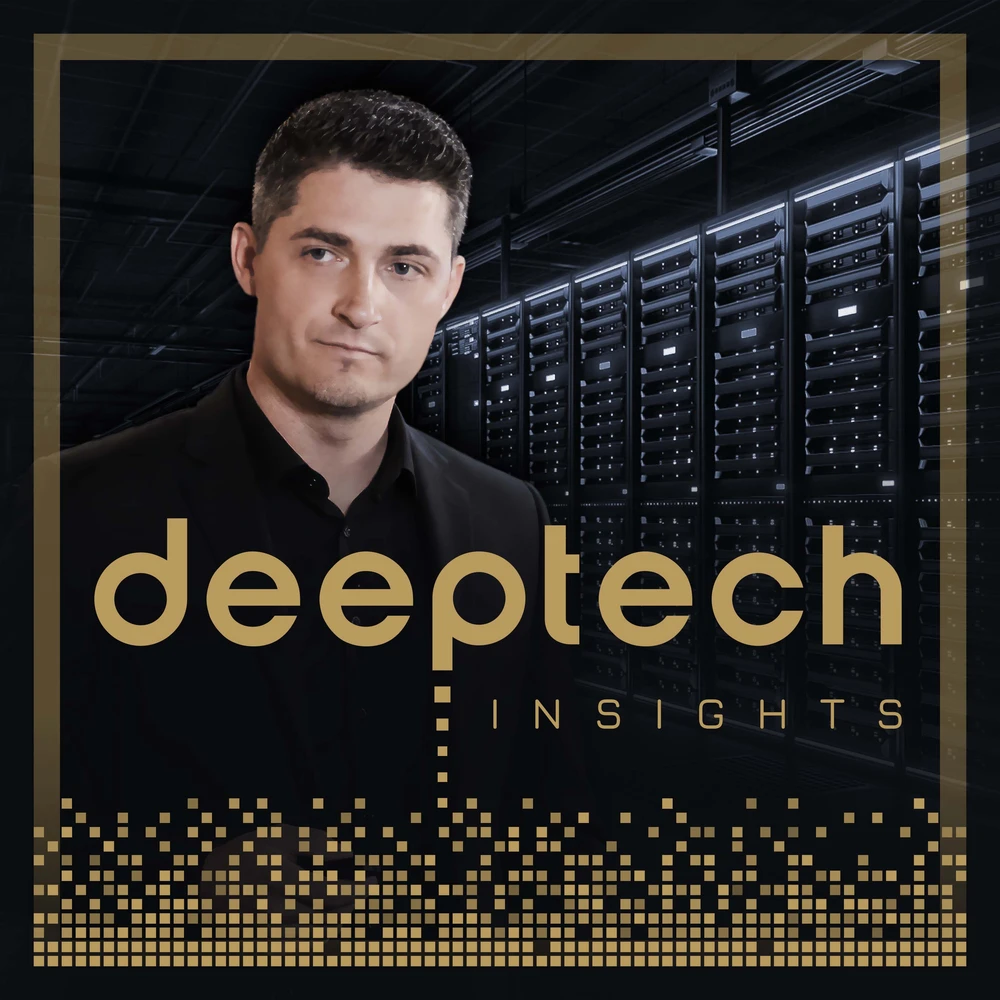 Podcast DeepTech INSIGHTS 
