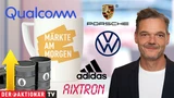 DAX: Märkte am Morgen: DAX startet im Minus; Brent, Qualcomm, Volkswagen, Porsche, Adidas, Aixtron, MunichRe im Fokus