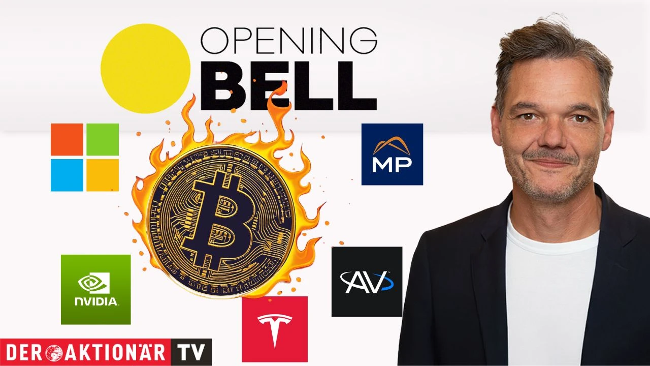 Opening Bell: US-Börsen starten im Minus; Bitcoin-Rally, S&P 500, Nvidia, Microsoft, Tesla, AeroVironment, MP Materials im Fokus