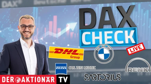 DAX‑Check LIVE: Aixtron & Co., BMW, Carl Zeiss Meditec, DHL Group, Mercedes‑Benz, Renk, Sartorius Vz. im Fokus