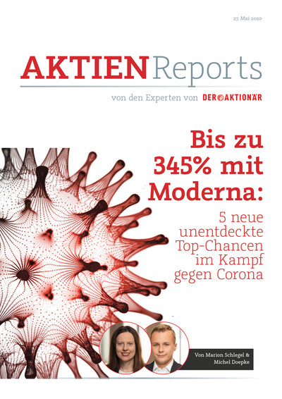 Bis zu 345% mit Moderna: 5 neue unentdeckte Top-Chancen im Kampf gegen Corona