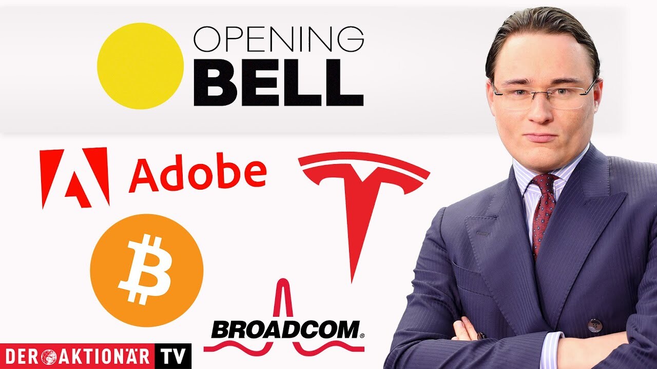 Opening Bell: Erzeugerpreise down – Wall Street up! Bitcoin, Tesla, Broadcom, Adobe im Fokus