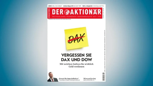 DER AKTIONÄR Nr. 22/20: Vergessen Sie DAX und Dow ‑ Mit welchen Indizes Sie wirklich Geld verdienen