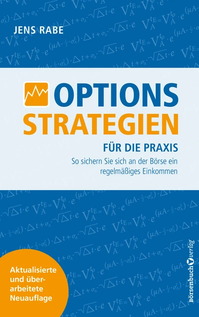 Optionsstrategien für die Praxis - Neuauflage