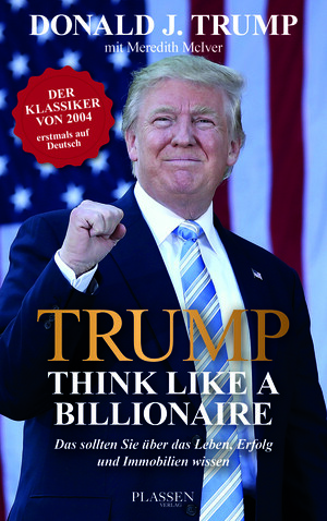 PLASSEN Buchverlage - Trump: Think like a Billionaire